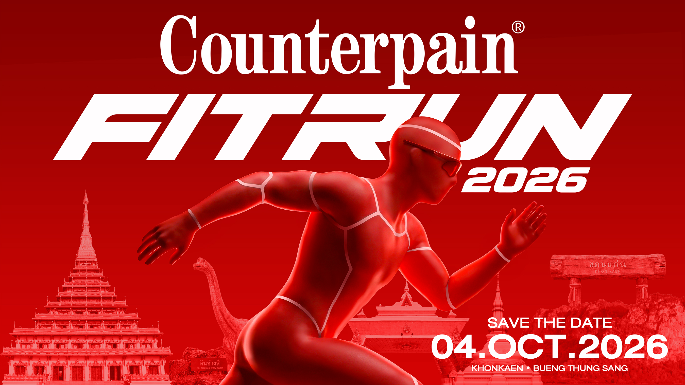 Counterpain Fit Run 2026 KHON KAEN — 04 OCT 2026 ณ บึงทุ่งสร้าง